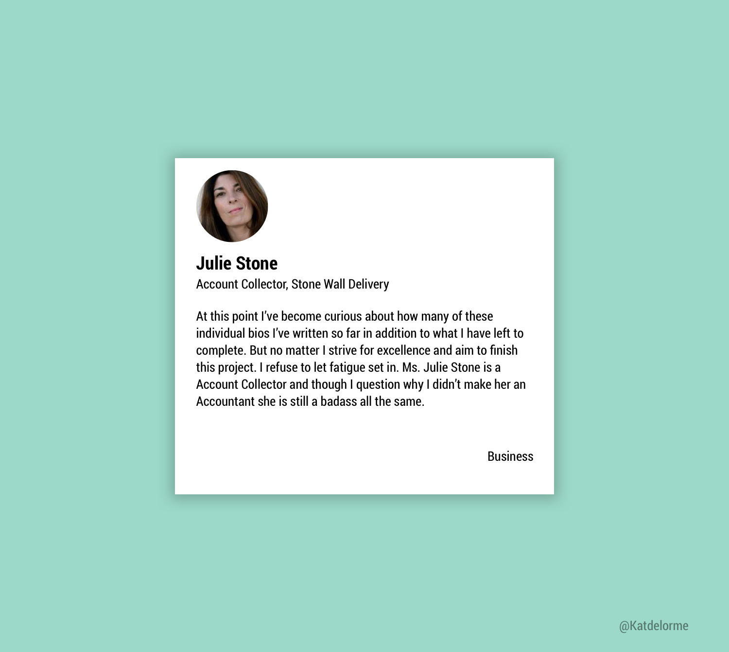 Personas and profile design. Female Account collector. By Katherine Delorme.
